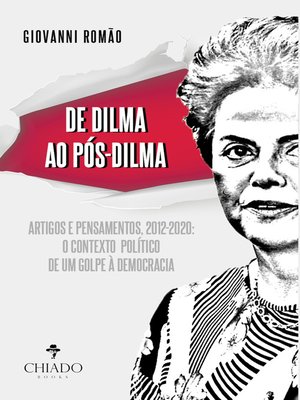 cover image of De Dilma ao pós-Dilma